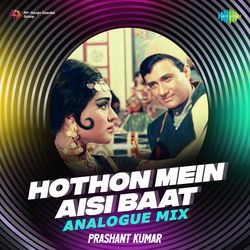 Hothon Mein Aisi Baat - Analogue Mix