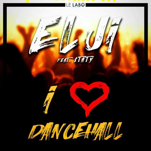 I Love Dancehall_poster_image