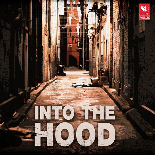 Into the Hood