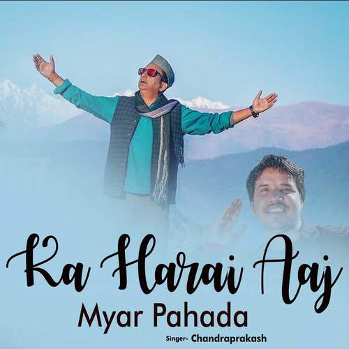 Ka Harai Aaj Myar Pahada