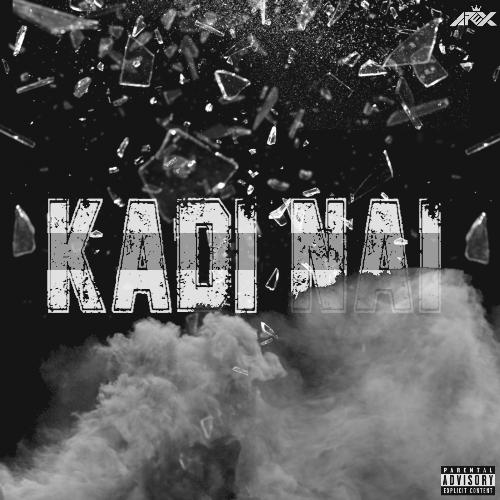 Kadi Nai (feat. The Prophet, LUCIFR & Mr. Snob)