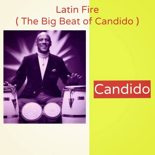 Latin Fire (The Big Beat of Candido)_poster_image