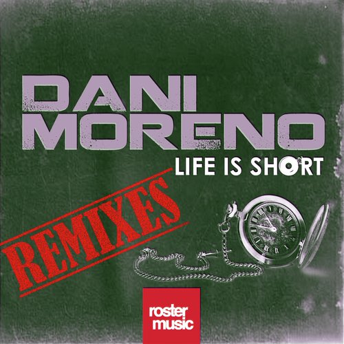 Life Is Short (Roberto Sansixto Radio Edit)