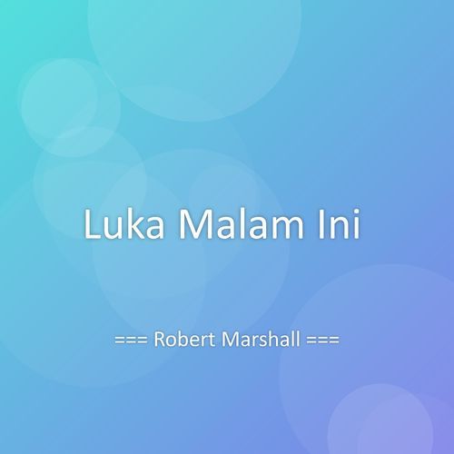 Luka Malam Ini