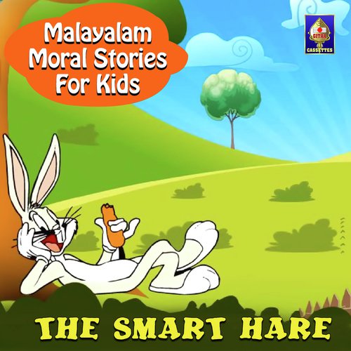 Malayalam Moral Stories For Kids - The Smart Hare Songs Download - Free  Online Songs @ JioSaavn