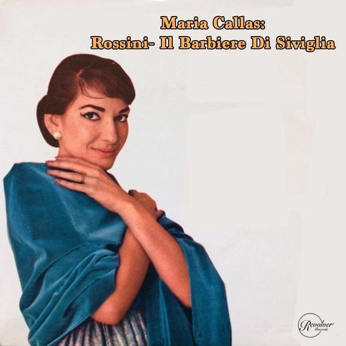 Rossini- Il Barbiere Di Siviglia - Act 1- Ma Bravi! Ma Benone!. cover art