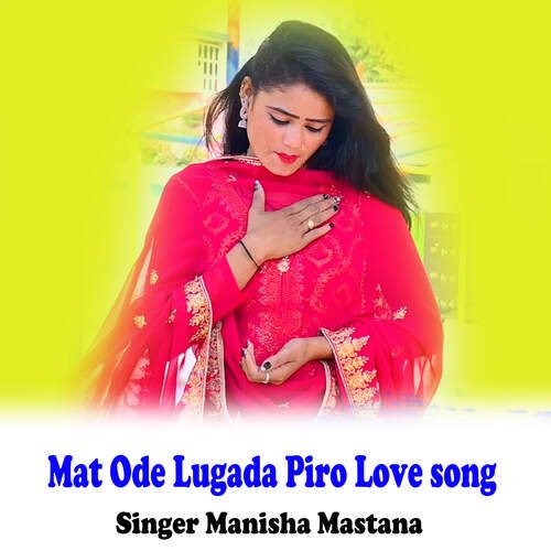 Mat Ode Lugada Piro Love song