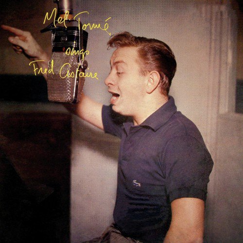 Mel Tormé Sings Fred Astaire