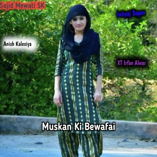 Muskan Ki Bewafai