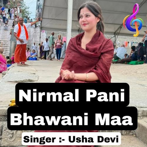 Nirmal Pani Bhawani Maa