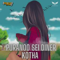 Purano Shei Diner Kotha-GwYYa0x-Q0E