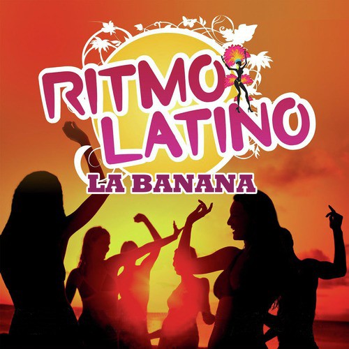 Ritmo latino - La Banana