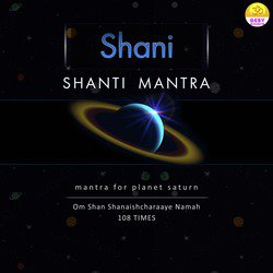 Shani Shanti Mantra (Mantra For Planet Saturn)