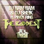 The Baddest (Album Version) (feat. Pinqy Ring)