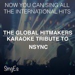 The Global HitMakers: Nsync
