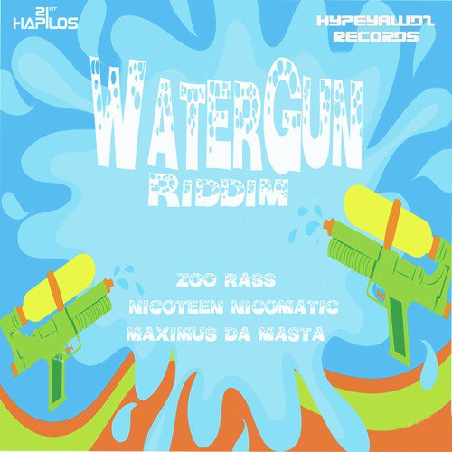 Water Gun Riddim_poster_image