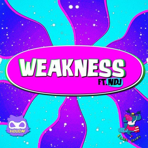 Weakness (feat. NdJ)