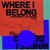 Where I Belong (RobbieG & JAKE Remix)