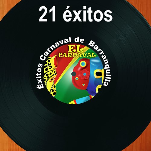 21 Éxitos del Carnaval de Barranquilla