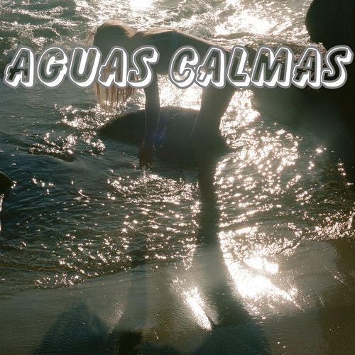 Aguas Calmas cover art