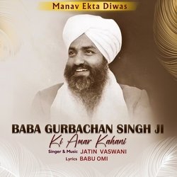 Baba Gurbachan Singh Ji Ki Amar Kahani-SFsbUgVkekY