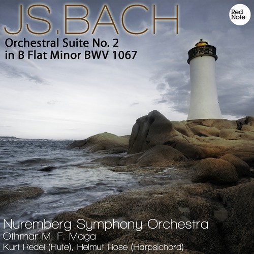 Bach: Orchestral Suite No.2 in B Minor BWV 1067