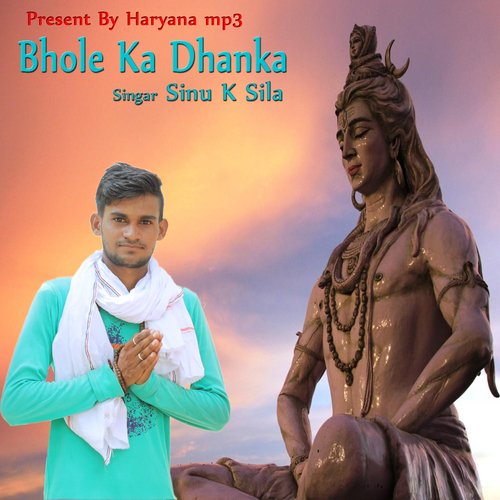 Bhole Ka Dhanka