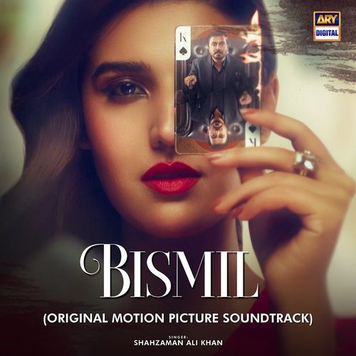 Bismil (Original Motion Picture Soundtrack)