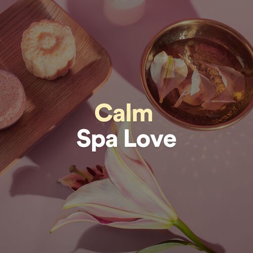 Calm Spa Love