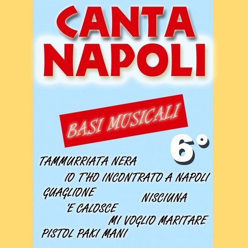 Canta Napoli, Vol. 6 (Basi musicali)