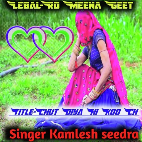 Chut Diya Hi Kod Ch (Original)