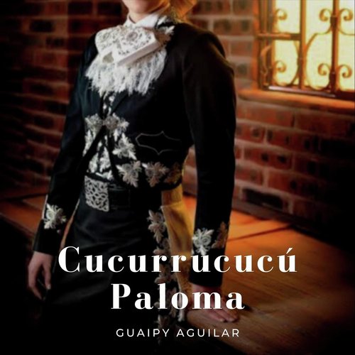 Cucurrucucú Paloma