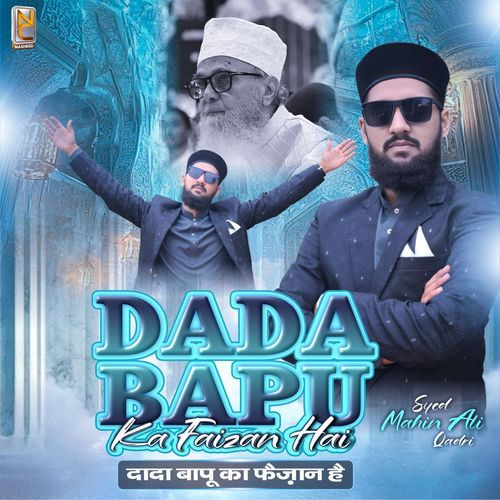 DADA BAPU KA FAIZAN HAI