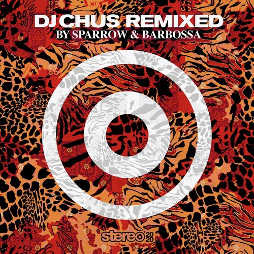 DJ Chus (Remixed)