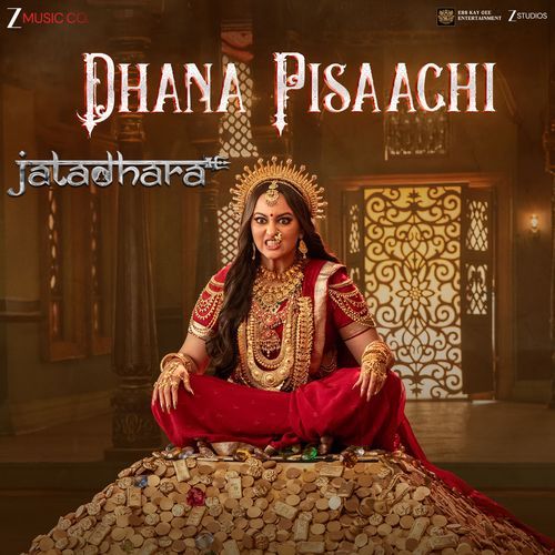 Dhana Pisaachi (From "Jatadhara")