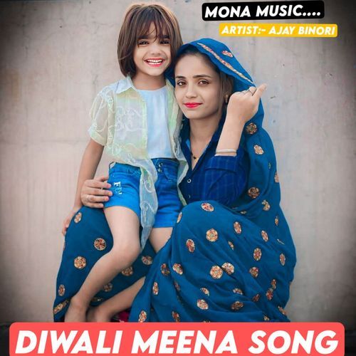 Diwali Meena Song