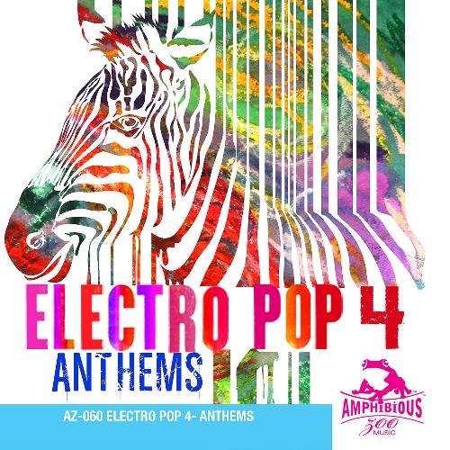 Electro Pop, Vol. 4: Anthems