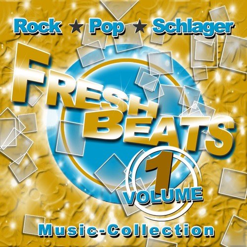 FreshBeats, Vol. 1 (Pop, Rock, Popschlager)