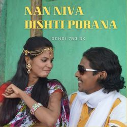 Nan Niva Dishti Porana
