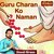 Guru Charan Ko Naman