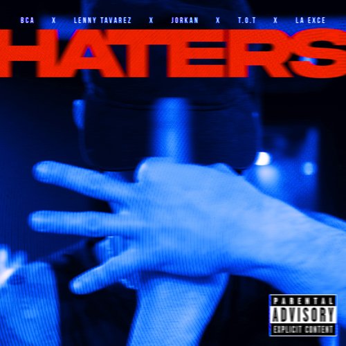 HATERS (feat. La Exce, T.O.T)_poster_image