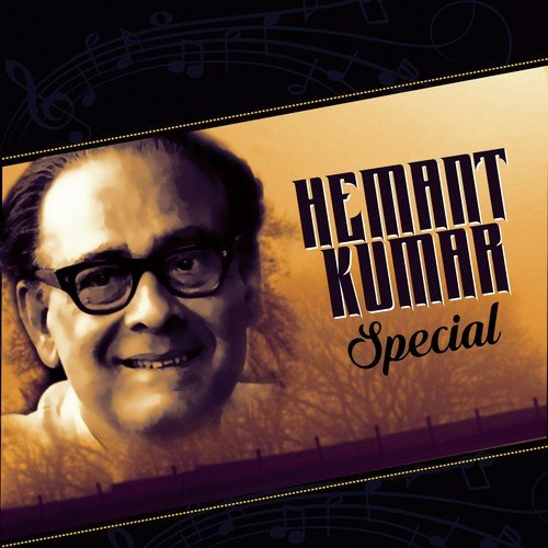 Hemant Kumar Special