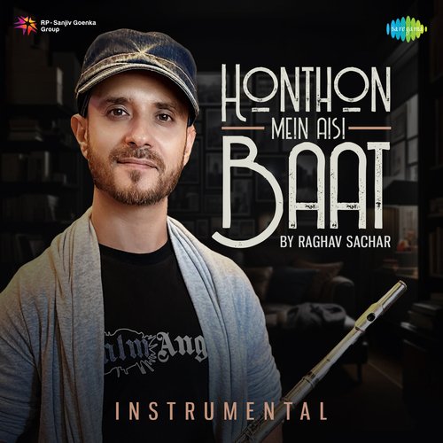 Honthon Mein Aisi Baat - Instrumental