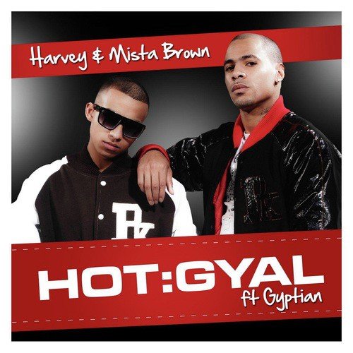Hot Gyal (feat. Gyptian) [Max Cohen Moxie House Remix]