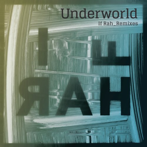 If Rah (Remixes)