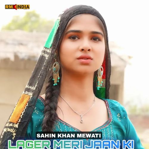 Lager Meri Jaan Ki