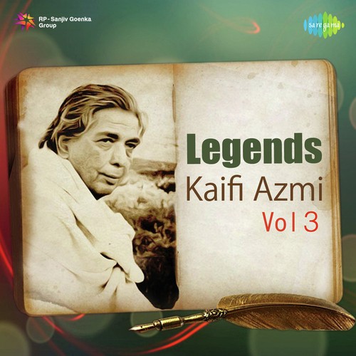 Legends Kaifi Azmi Vol. - 3