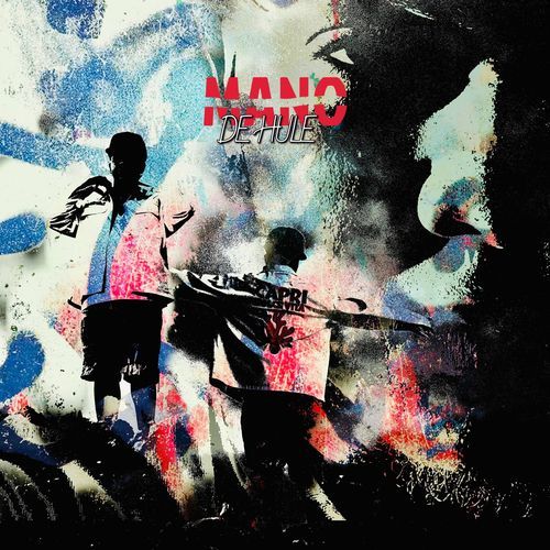Mano De Hule cover art