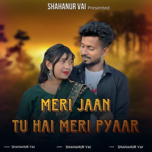 Meri Jaan Tu Hai Meri Pyaar