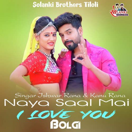 Naya Saal Mai I Love You Bolgi